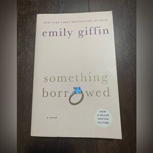 Something Borrowed by Emily Griffin